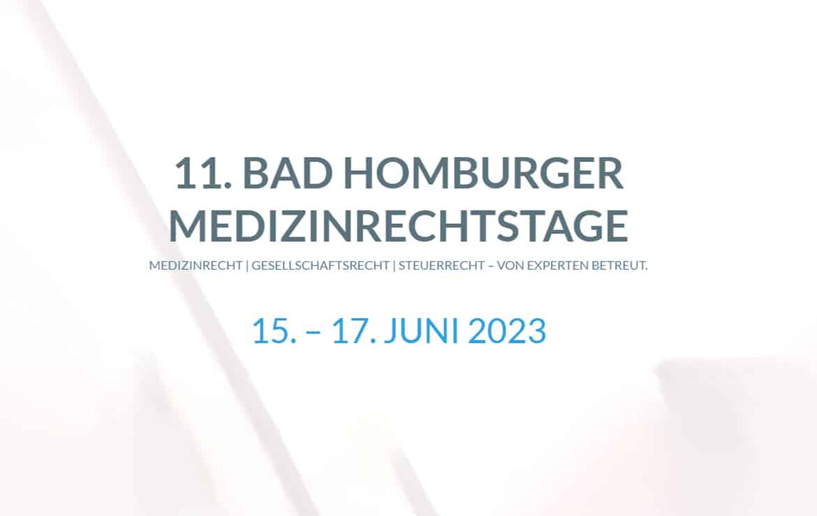 11. Bad Homburger Medizinrechtstage 2023
