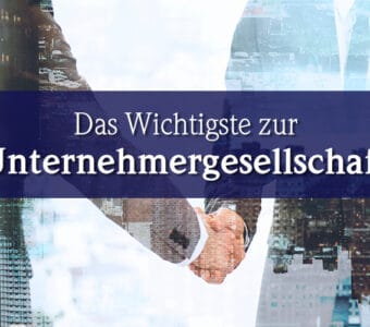 Was ist eine Unternehmergesellschaft (UG)?