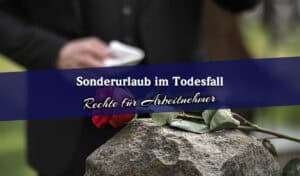 Wunderschne Sonderurlaub Todesfall Onkel Ebenbild